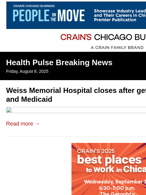 crainalerts newsletter: Weiss Memorial closes