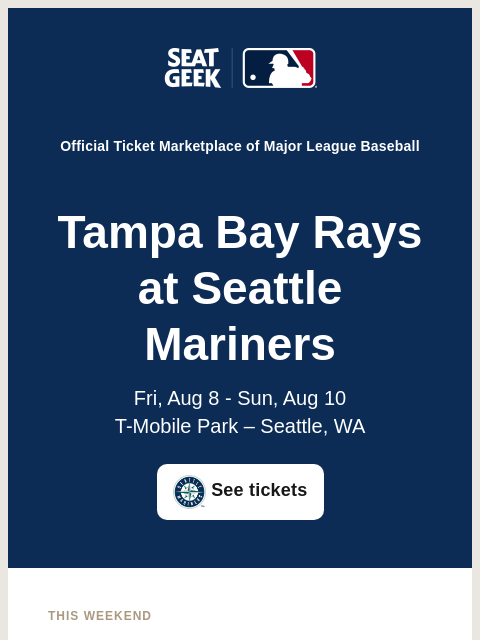 seatgeek newsletter: Mariners vs Rays