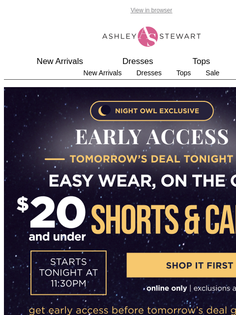 ashleystewart newsletter: 🦉Night Owl — Shorts and Capris are $20 & under!