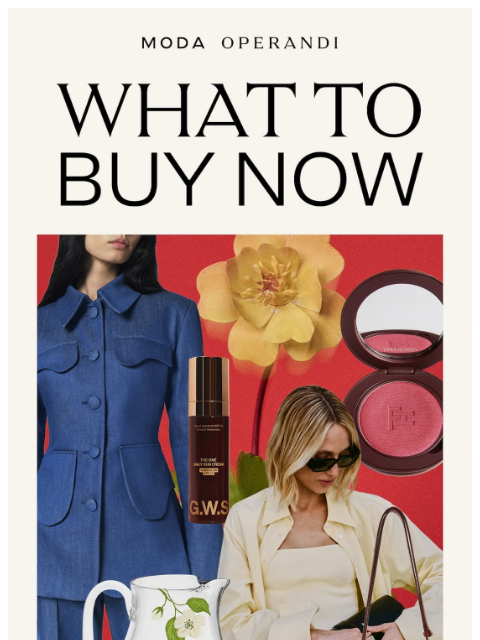 modaoperandi newsletter: Kinda chic to…