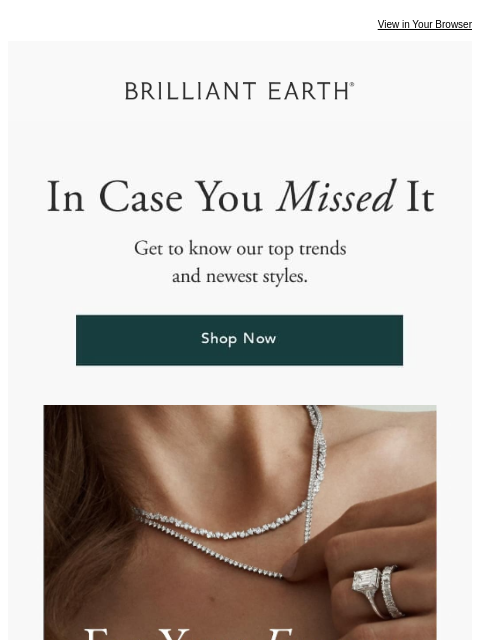 brilliantearth newsletter: ICYMI: Our exclusive solitaires + must-have bridal...
