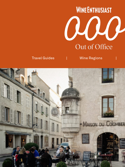 wineenthusiast newsletter: Taste Beaune Like a Burgundian