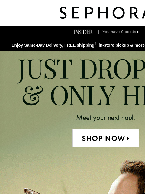 sephora newsletter: Ready, set, shop—new beauty has landed