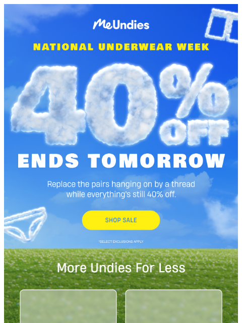 meundies newsletter: Time's ticking...