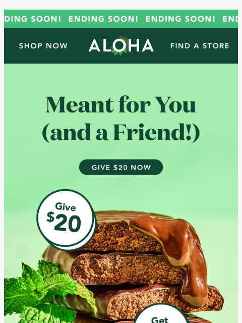 aloha newsletter: Last day to give $20, get $20