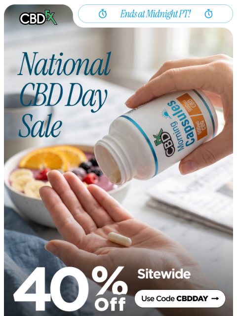 cbdfx newsletter: Celebrate National CBD Day with 40% OFF 🥳
