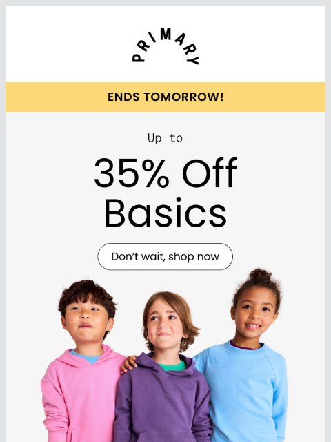 primary newsletter: ⏰ The Basics Sale ends tomorrow ⏰