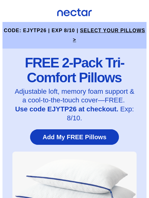 nectarsleep newsletter: 2 DAYS LEFT: Pick 2 FREE Cooling Pillows ⏰