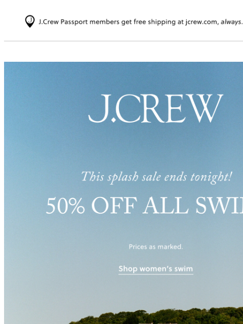 jcrew newsletter: Wave bye to 50% off all women’s swim!