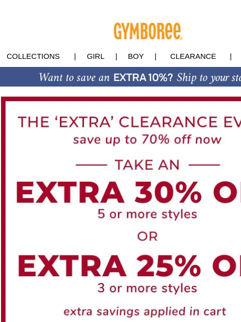 *Extra* Clearance Event - Take an EXTRA 30% OFF 5 or more styles Collections | Girl | Boy | CLEARANCE | GIFT CARDS Clearance Event Fall Saving Event Uniform Country Charm Country Charm Homegrown Gift