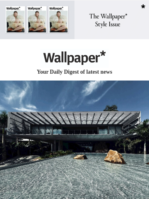 Plus, a minimalist Brazilian house and Teenage Engineering's medieval beat machine ‌ ‌ ‌ ‌ ‌ ‌ ‌ ‌ ‌ ‌ ‌ ‌ ‌ Wallpaper* Your Daily Digest of latest news House with blue sky and reflective pool