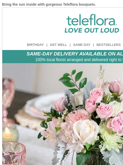 teleflora newsletter: Let Sunshine In 🌞 20% off Now