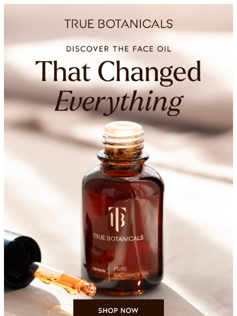 truebotanicals newsletter: The Award-Winning Oil That Reverses Aging Signs