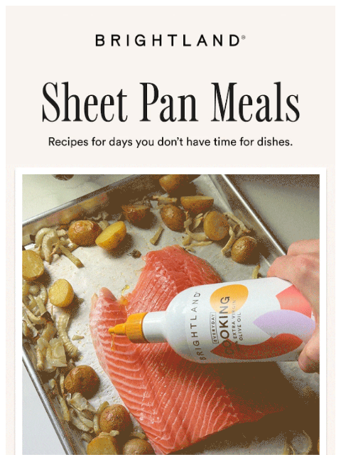 brightland newsletter: One Pan Wonders