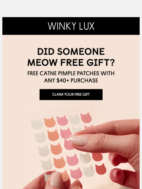 winkylux newsletter: Paws Up for Free Pimple Patches 😻