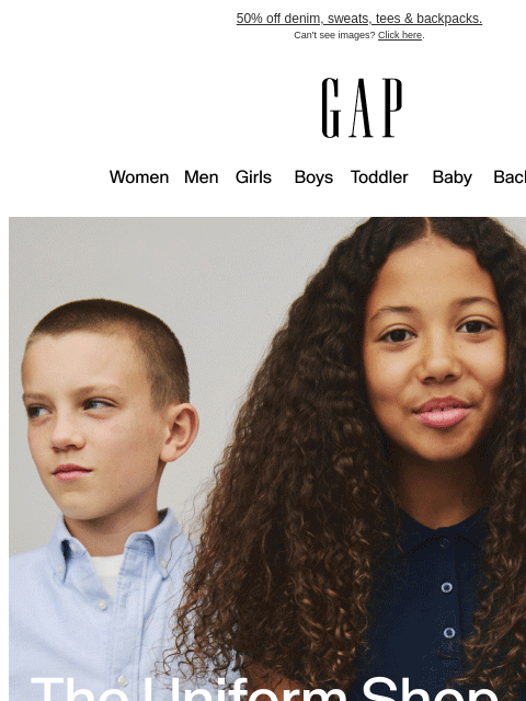 gap newsletter: Uniforms are here — extra early.