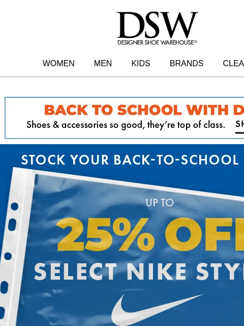dsw newsletter: This is it: Up to 25% off select Nike styles!
