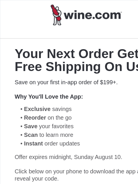 wine newsletter: Reminder! Download the app to get free shipping