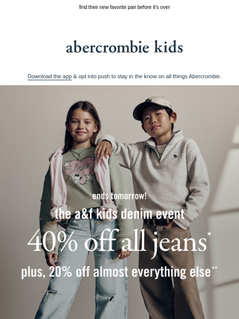 abercrombie newsletter: the denim event ends TOMORROW