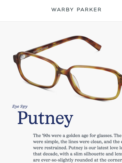 warbyparker newsletter: Meet Putney