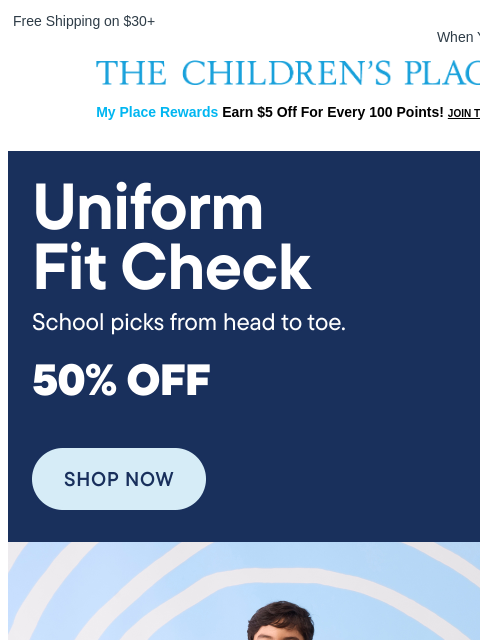 childrensplace newsletter: Comfy Uniform Finds for School: 50% OFF