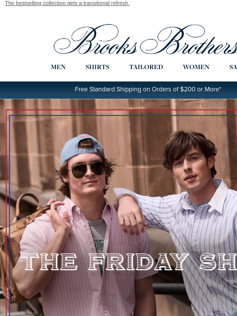 brooksbrothers newsletter: New in the Friday Shop + up to 25% off sport shirt...