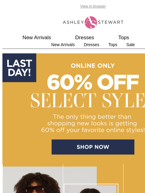 ashleystewart newsletter: Time's ticking 🕐Shop 60% off before it's too late...