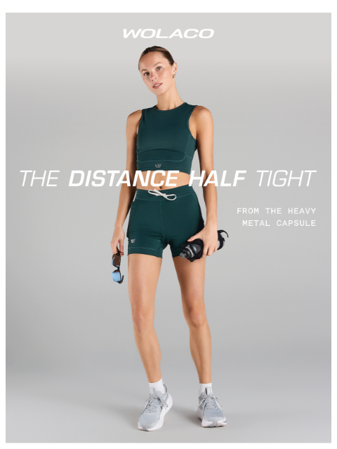 wolaco newsletter: NEW COLOR | The Distance Half Tight 👀