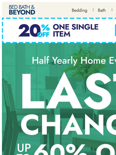 bedbathandbeyond newsletter: Last Chance to save up to 60% off