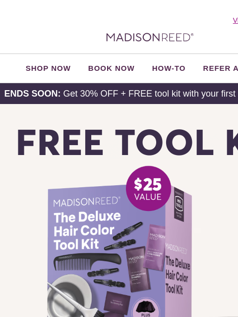 madison-reed newsletter: Ends Soon: 30% OFF + a FREE gift 🎁