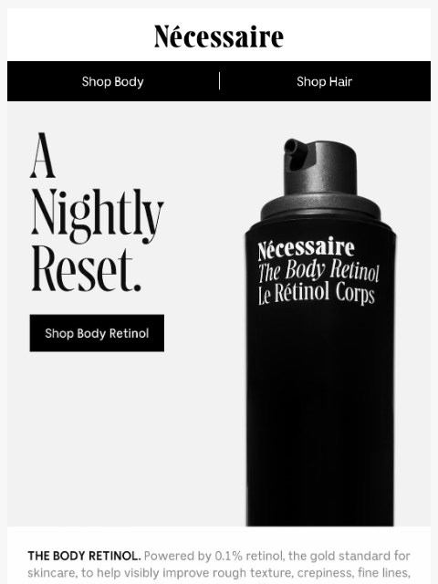 necessaire newsletter: Retinol Isn’t Just For The Face