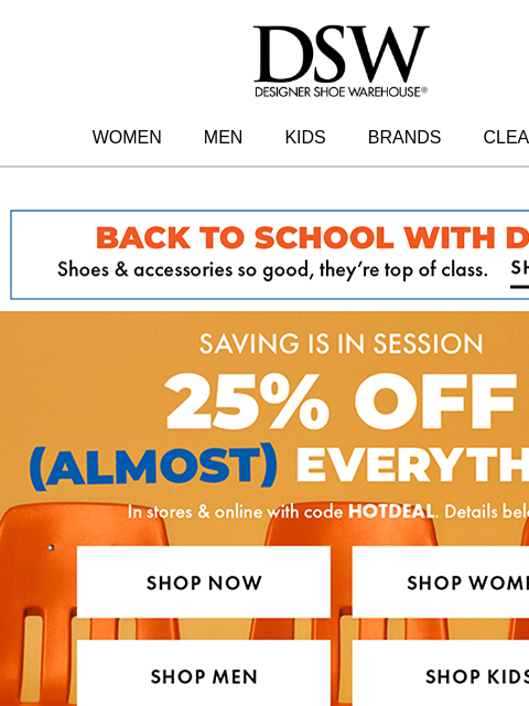 dsw newsletter: Hurry, hurry: This offer ends TONIGHT!