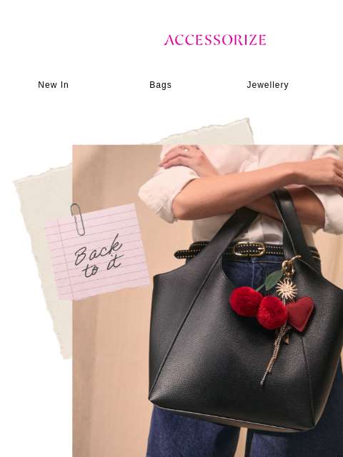 accessorize newsletter: Back-to-work blues?