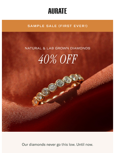 auratenewyork newsletter: 40% OFF DIAMONDS