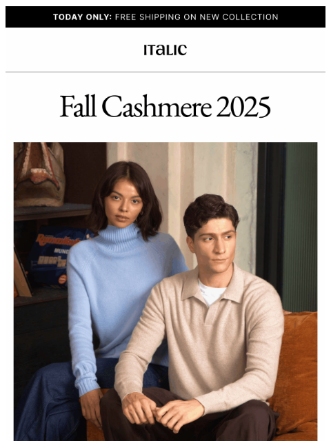 italic newsletter: Introducing: Fall Cashmere 2025