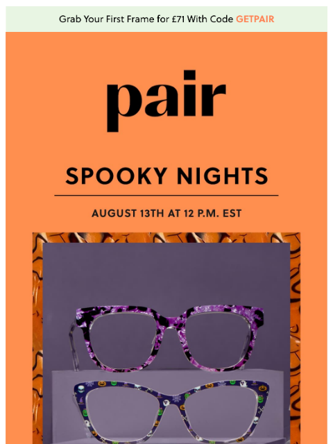 paireyewear newsletter: Coming Soon: Spooky Nights