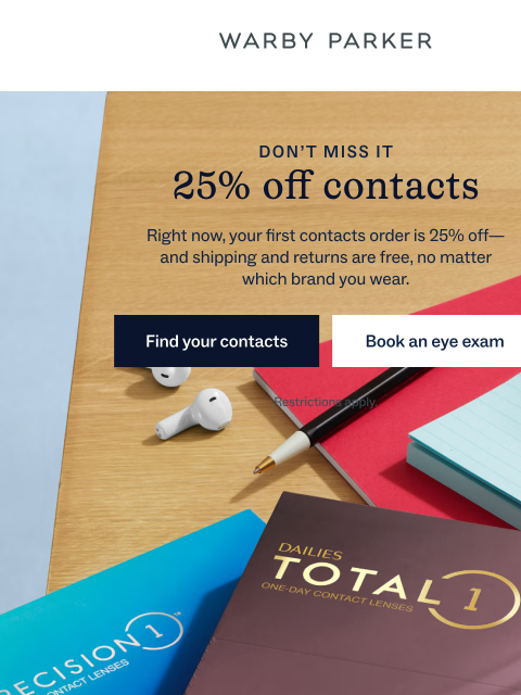 warbyparker newsletter: Remember: 25% off contacts!
