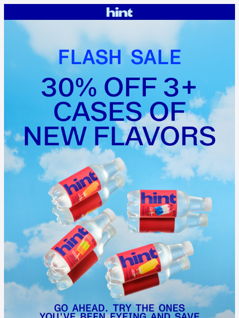 drinkhint newsletter: Save 30% on 3+ cases of new flavors