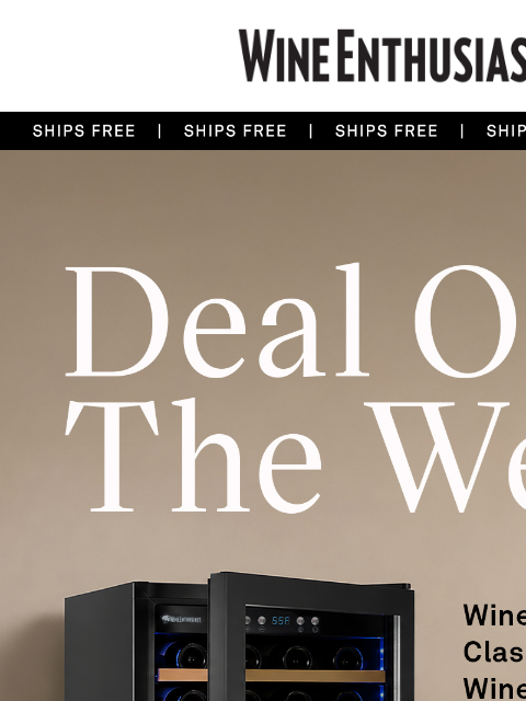 wineenthusiast newsletter: The Cellar Event | Week 5: Save $300 on the Classi...