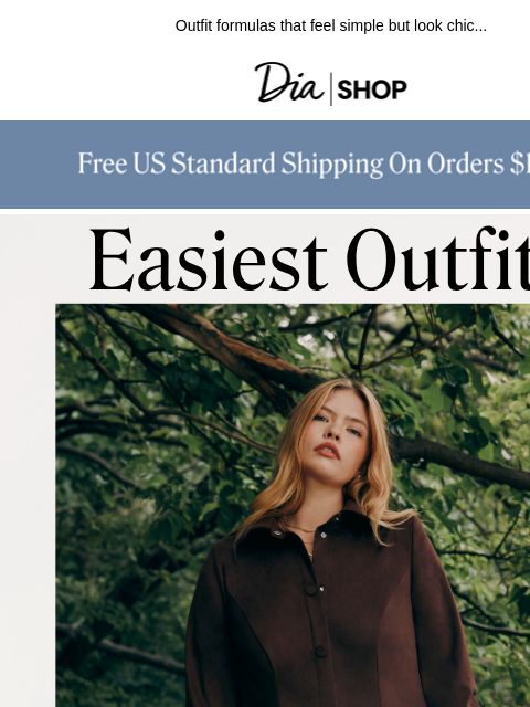 dia newsletter: Easiest Pieces to Wear Now 📅