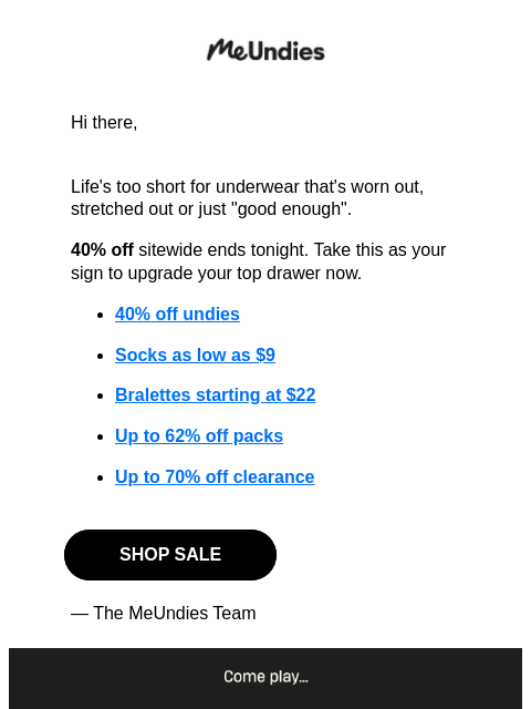 meundies newsletter: LAST CHANCE: 40% off ends tonight
