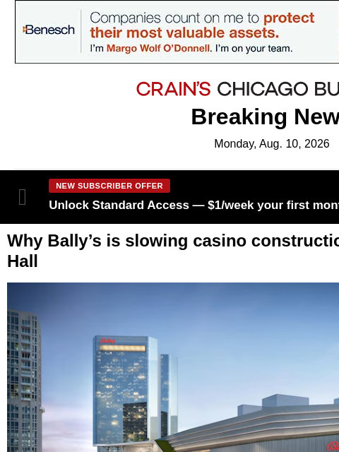 crainalerts newsletter: Why Bally's is slowing casino construction in its ...