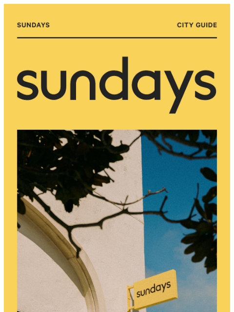 sundays-company newsletter: The Sundays City Guide