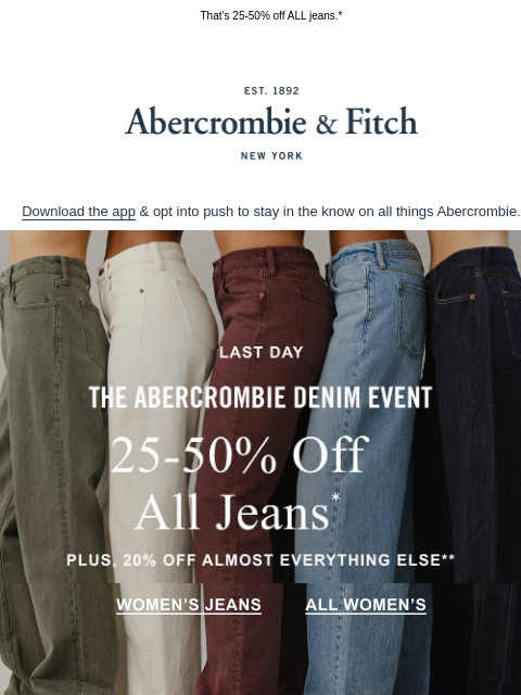 abercrombie newsletter: A&F DENIM EVENT | ENDS TONIGHT
