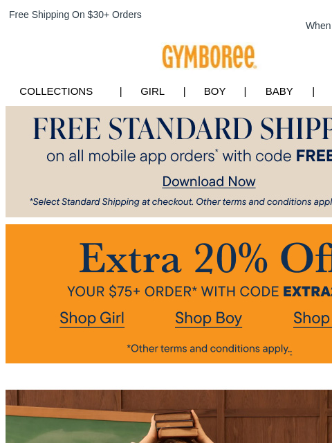 gymboree newsletter: Don't Miss Extra 20% Off Your $75+ Order