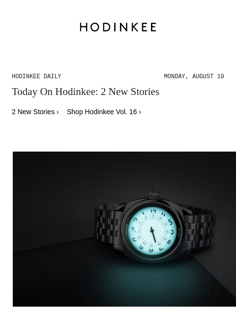 hodinkee newsletter: Hodinkee Daily | 08/10/2026