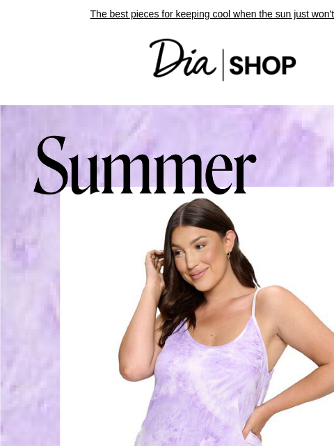 The best pieces for keeping cool when the sun just won't quit. Dia & Co Shop Style freedom through a life well-lived. TOPS DRESSES NEW ARRIVALS SALE Recipient: brands.news.subscription@gmail.