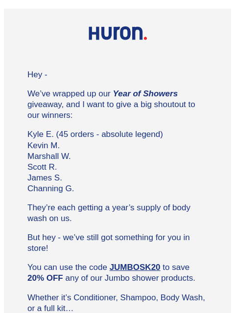 usehuron newsletter: Big shoutout to our Year of Showers winners