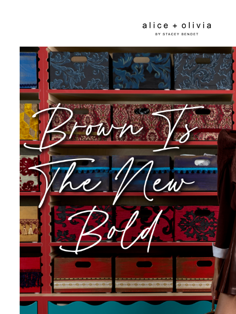aliceandolivia newsletter: Your Fall Color: Chocolate​