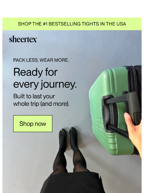 sheertex newsletter: ONE PAIR. ALL YOU NEED.